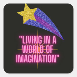 IN EINER WELT DER VORSTELLUNG LEBEN QUADRATISCHER AUFKLEBER