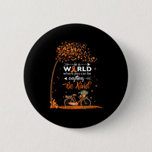 in einer Welt, die eine Art Leukämie-Bewusstseinsb Button