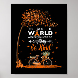 in einer Welt, die eine Art Leukämie-Bewusstseinsb Poster