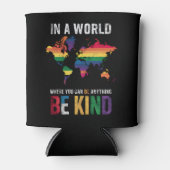 In einer Welt, in der man alles gut sein kann Dosenkühler (Vorderseite)