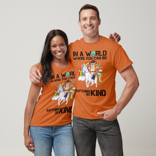 in einer Welt, in der man alles irgendwie sein kan T-Shirt (Unisex)