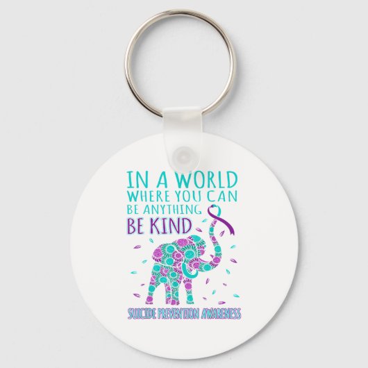 In einer Welt, in der man alles ist, was ein gütig Schlüsselanhänger (Vorderseite)