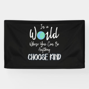 in einer Welt, in der man alles Mögliche sein kan Banner