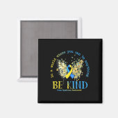 In einer Welt, in der man alles sein kann Magnet (Vorderseite/Rückseite)