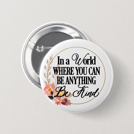 In einer Welt, in der man alles sein kann. Sei net Button (Vorne & Hinten)