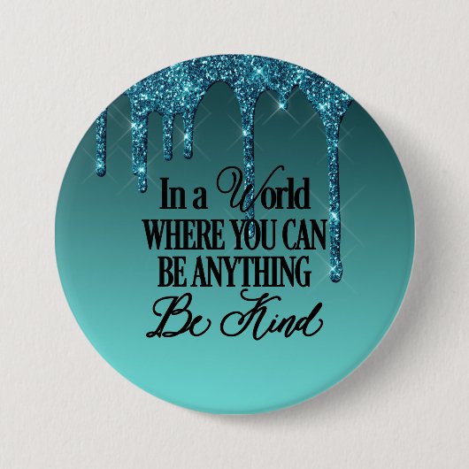 In einer Welt, in der man alles sein kann. Sei net Button (Vorderseite)