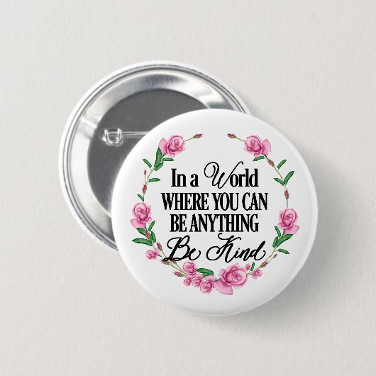 In einer Welt, in der man alles sein kann. Sei net Button (Vorne & Hinten)