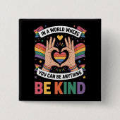 In einer Welt, in der man alles sein kann, was ein Button (Vorderseite)