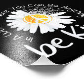 In einer Welt, in der man alles sein kann, was ein Fotodruck (Ecke)