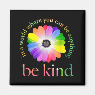 In einer Welt, in der man alles sein kann, was ein Magnet