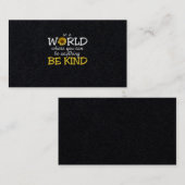 In einer Welt, in der man alles sein kann, was irg Visitenkarte (Vorne/Hinten)