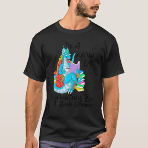 In einer Welt voller Buchwürmer ist ein Buchdrache T-Shirt