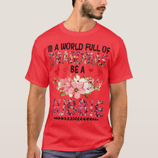 In einer Welt voller Grandmas ist ein bubbie-glück T-Shirt