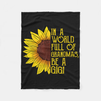 In einer Welt voller Grandmas sei ein Gigi-Shirt Fleecedecke
