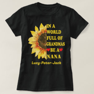 In einer Welt voller Grandmas sei eine Nana Mimi G T-Shirt