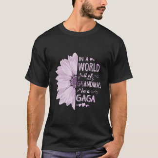 In einer Welt voller Grandmas wird eine Blume Oma T-Shirt
