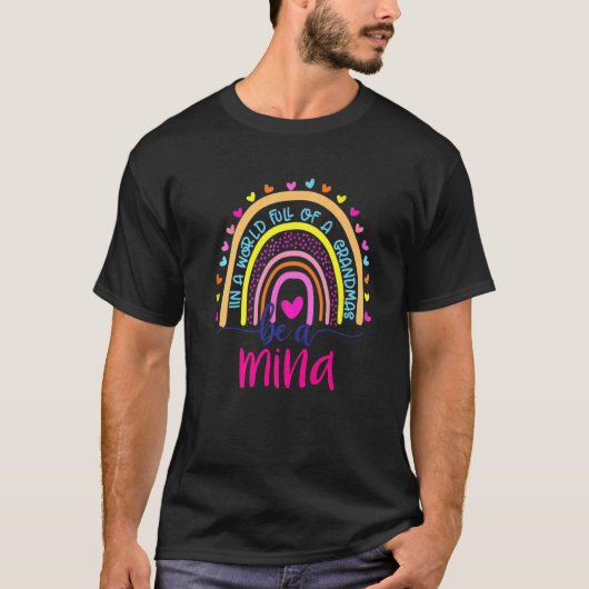 In einer Welt voller Granmen wird ein Mina-Regenbo T-Shirt (Vorderseite)