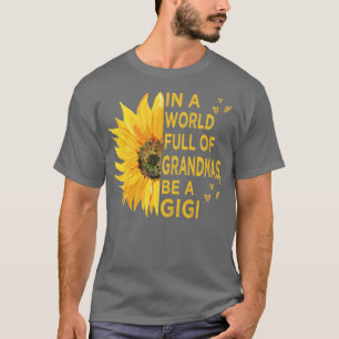 in einer Welt voller Großmas ein Gigi sein T-Shirt