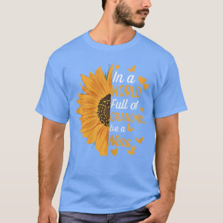 In einer Welt voller Omas sei eine Nina Lustiges M T-Shirt