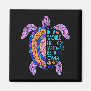 In einer Welt voller Omas sei eine Oma-Schildkröte Magnet