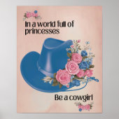 In einer Welt voller Prinzessinnen ist ein Cowgirl Poster (Vorne)
