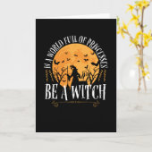 In einer Welt voller Prinzessinnen ist eine Hexe Karte (Gelbe Blume)