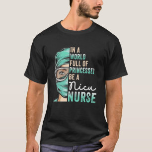 In einer Welt voller Prinzessinnen ist eine Niedli T-Shirt