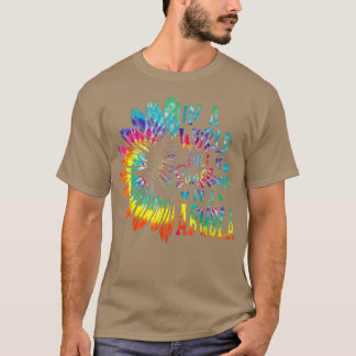 In einer Welt voller Sonnenblumen sei ein Geschenk T-Shirt