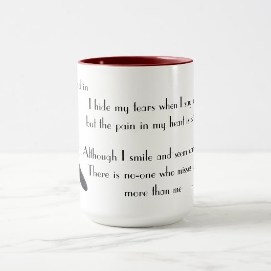 In Erinnerung an Ehemann/Ehefrau/Schwester/Bruder Tasse (Zentrum)