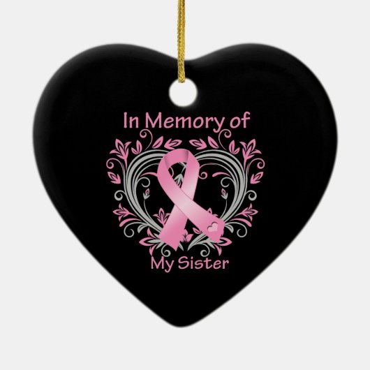 In Erinnerung an mein Schwester Brustkrebs Herz Keramik Ornament (Hinten)