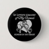 In Erinnerung an meinen Freund - Hirnkrebs Button (Vorderseite)