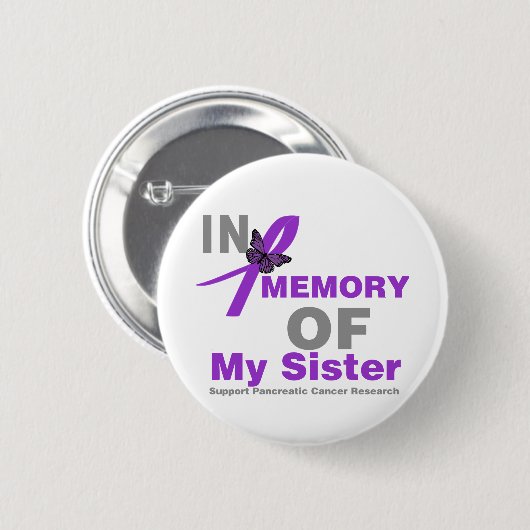 In Erinnerung an meinen Schwester Bauchspeicheldrü Button (Vorne & Hinten)