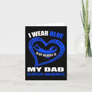 In Erinnerung an meinen Vater ALOPECIA AUFKLÄRUNG  Karte