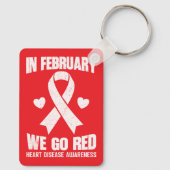 In February We Go Red for Heart Disease Awareness Schlüsselanhänger (Rückseite)