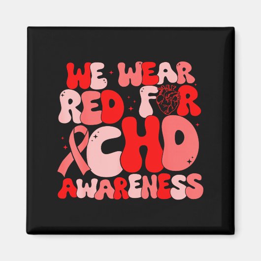 In February We Wear Red Chd Awareness Heart Diseas Magnet (Vorne)
