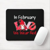 In February We Wear Red Love Gnomes Heart Disease  Mousepad (Mit Mouse)