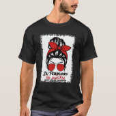 In February We Wear Red Messy Bun Heart Disease Aw T-Shirt (Vorderseite)