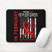 In February Wear Red Great Grandson Heart Disease  Mousepad (Mit Mouse)