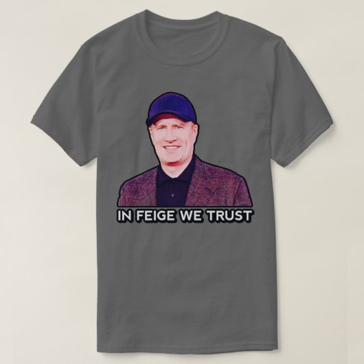 In Feige vertrauen wir T-Shirt (Design vorne)