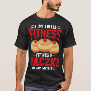 In Fitness Paczki Day Donuts Polnischer Pride Sarc T-Shirt