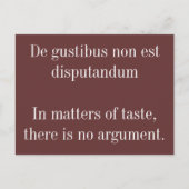 In Geschmackssache - lateinisches Zitat Postkarte (Vorderseite)