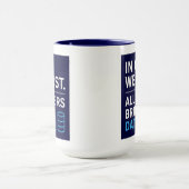 In God We Trust All Others Bring Data Lean Quote Tasse (Zentrum)