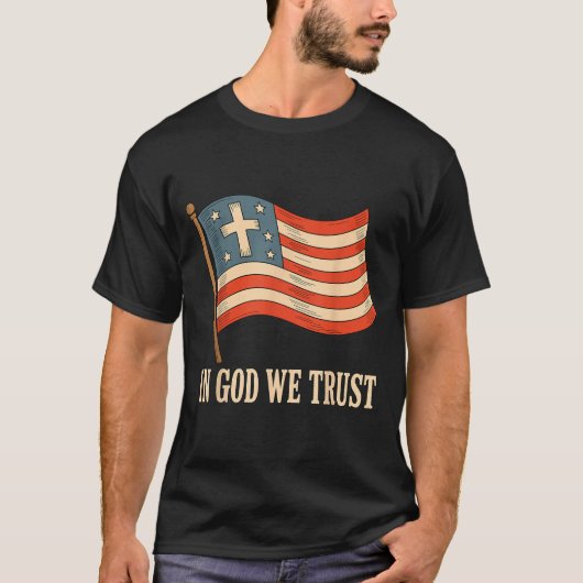 In God We Trust American Flag Cross Faith 4th Of J T-Shirt (Vorderseite)