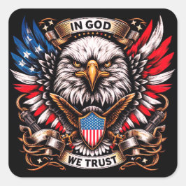 "In God We Trust Eagle" A Quadratischer Aufkleber