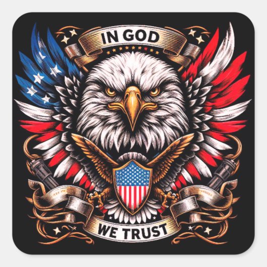 "In God We Trust Eagle" A Quadratischer Aufkleber (Vorderseite)