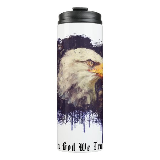 *~* In Gott vertrauen wir AP16 Bacd EAGLE Patrioti Thermosbecher (Vorderseite)
