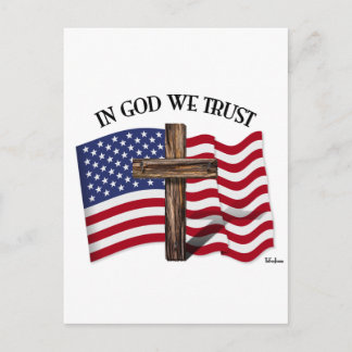 In Gott vertrauen wir auf robustes Kreuz und US-Fl Postkarte