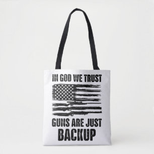 In Gott vertrauen wir darauf, dass Waffen nur Amer Tasche