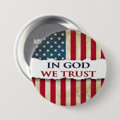 In Gott vertrauen wir dem Glauben, der Freiheit un Button (Vorne & Hinten)