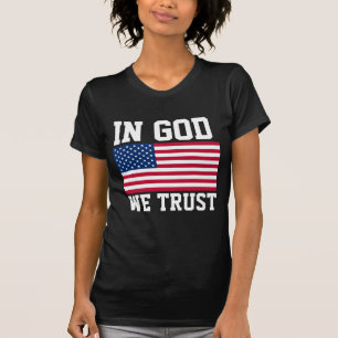 IN GOTT VERTRAUEN WIR T - SHIRT T-SHIRTS